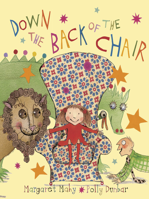 Title details for Down the Back of the Chair by Margaret Mahy - Wait list